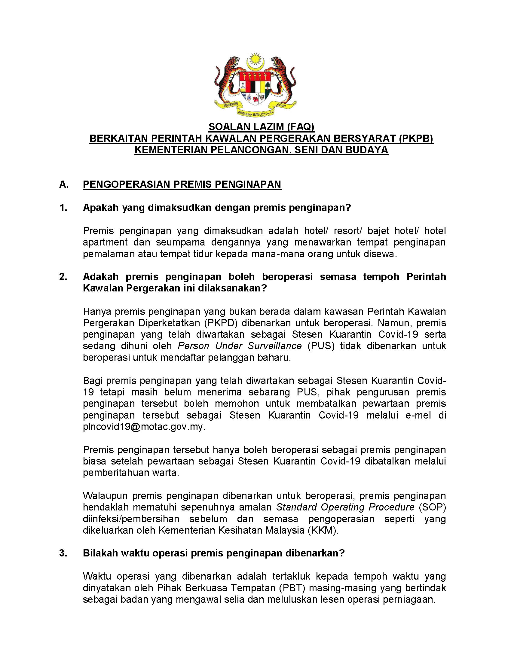 Soalan Lazim Faq Berkaitan Perintah Kawalan Pergerakan Bersyarat Pkpb Motac Ministry Of Tourism Arts And Culture Malaysia Official Portal